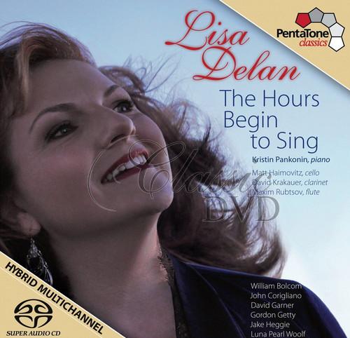 Lisa Delan: The Hours Begin to Sing (SACD)