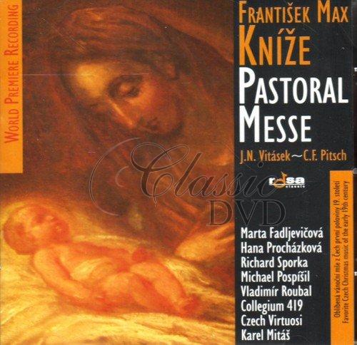 FRANTISEK MAX KNIZE: Pastoral Messe. (CD)