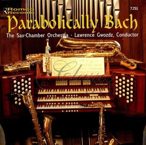 BACH,J.S.: Parabolically (CD)