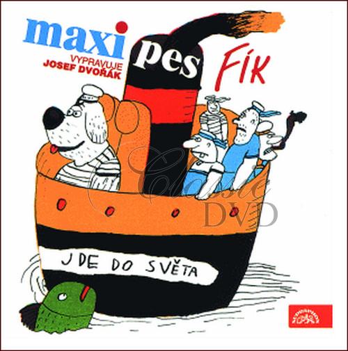 Maxipes Fík Maxipes Fík jde do světa Čechura, R. / vypravuje J.Dvořák (CD)