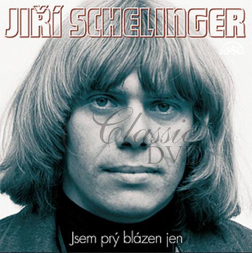 Schelinger, J. Jsem prý blázen jen (2CD)