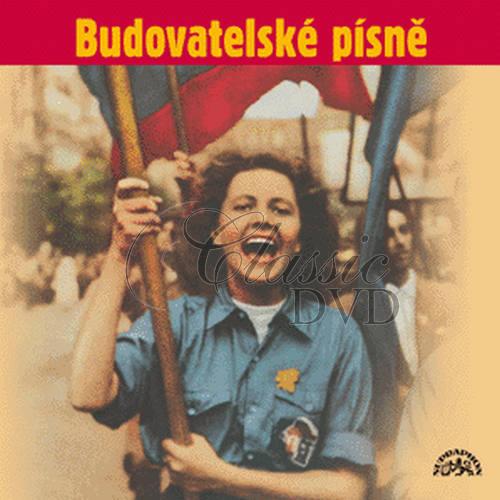 Budovatelské písně (CD)