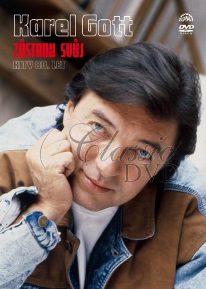KAREL GOTT: Hity 80. let - Zůstanu svůj (DVD)
