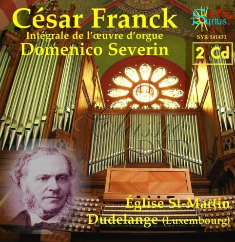 FRANCK,C.: Complete Organ Works, Severin, D. (2CD)