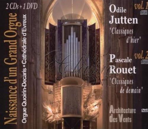Naissance d'un Grand Orgue, Vol. 1 + 2 (2CD+DVD)