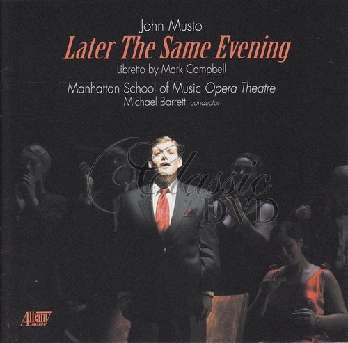 MUSTO,J.: Later the same evening (CD)