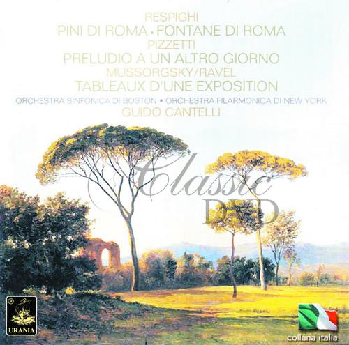 Cantelli conducts - Respighi, Mussorgsky, Pizzatti (CD)