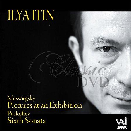 ILYA ITIN: Plays Mussorgsky & Prokofiev (CD)