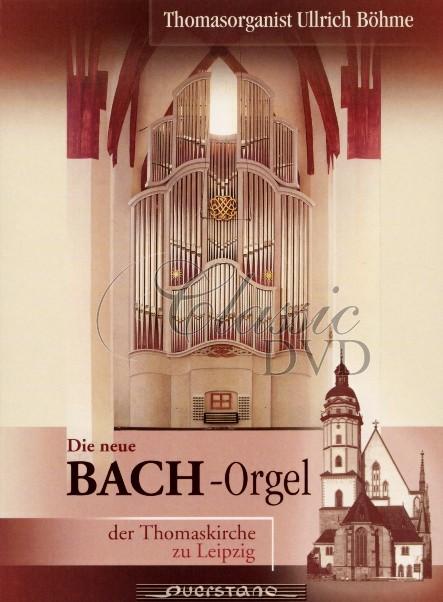 ORGEL: Die Bachorgel der Thomaskirche zu Leipzig (CD)