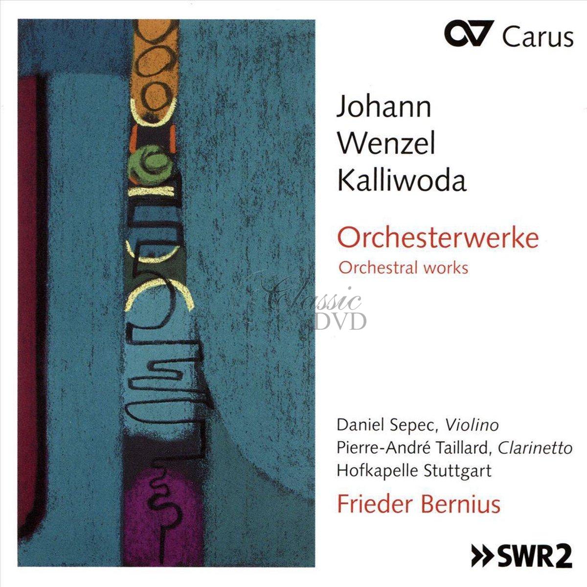 Johann Baptist Wenzel Kalliwoda / Jan Křtitel Václav Kalivoda - Orchestral Works (CD)