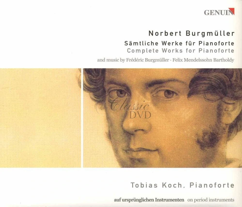 Norbert Burgmüller – Complete Works for Pianoforte (CD)