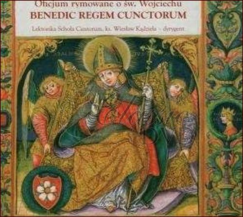 BENEDIC REGEM CUNCTORUM - Oficjum Rymowane (2CD)