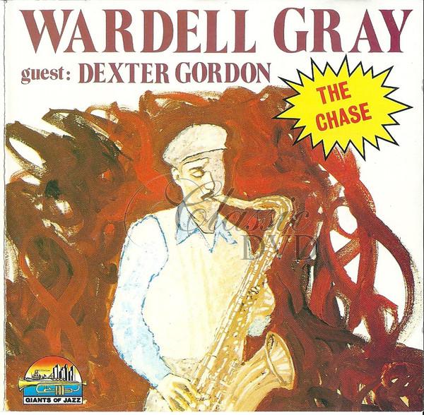 WARDELL GRAY: The chase (CD)