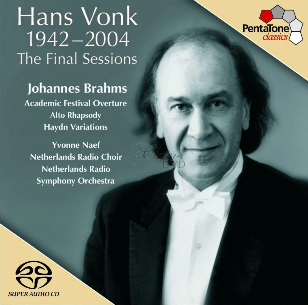 Johannes Brahms: The Final Sessions / Hans Vonk 1942–2004 (SACD)