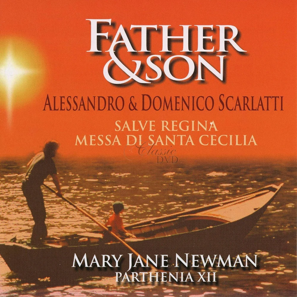Father & Son: Alessandro & Domenico Scarlatti — Salve Regina / Messa di Santa Cecilia (CD)