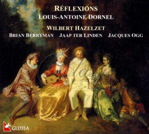 LOUIS-ANTOINE DORNE: Réflexions (CD)