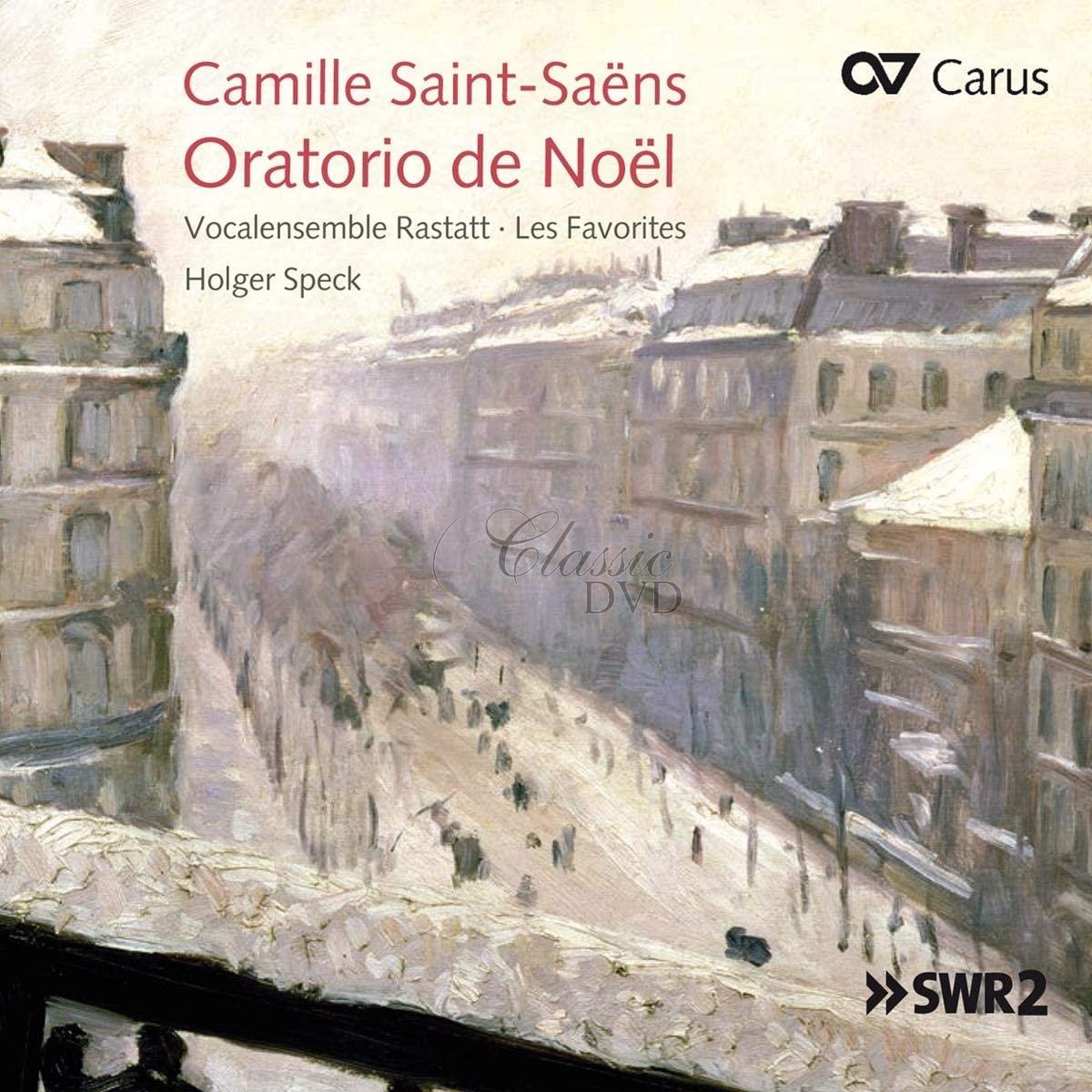 Saint-Saëns - Oratorio de Noël Op. 12 / Kleine geistliche Werke (CD)