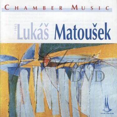 LUKAS MATOUSEK: Chamber Music (CD)