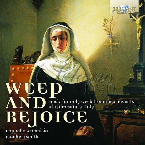 Weep & Rejoice: Music Holy Week from Convents (CD)