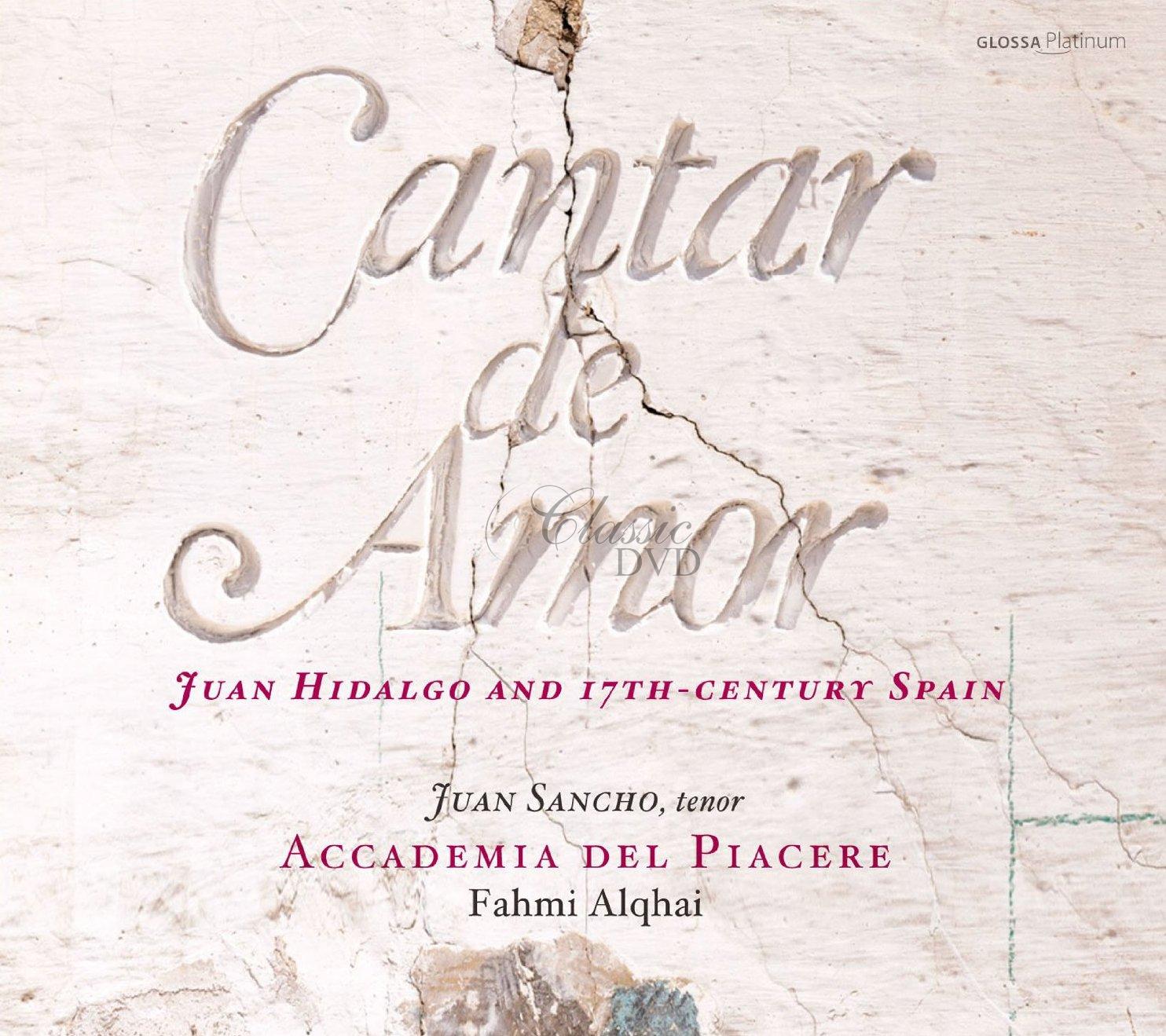 CANTAR DE AMOR - JUAN HIDALGO & 17TH-CENTURY SPAIN (CD)