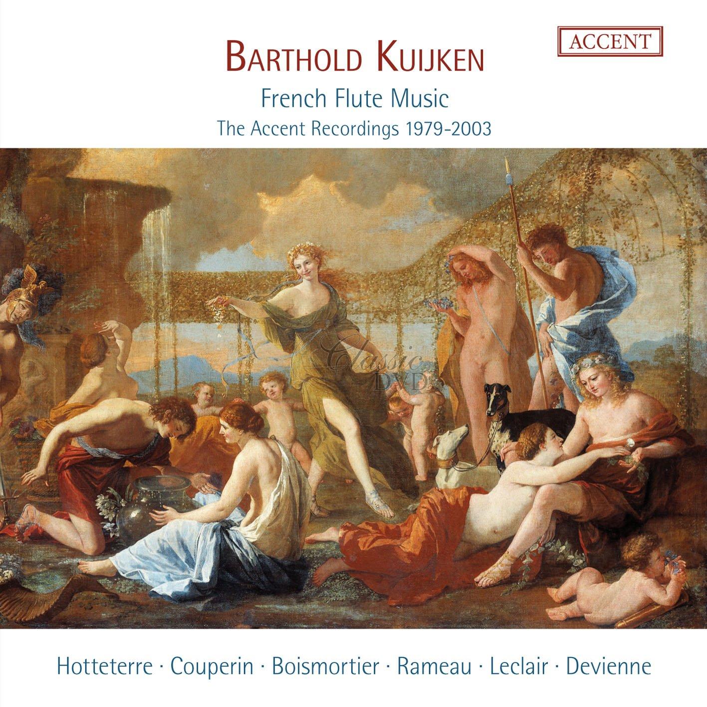 Barthold Kuijken: French Flute Music - The Accent Recordings 1979-2003 (11CD)