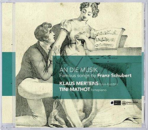 SCHUBERT: AN DIE MUSIK. KLAUS MARTENS, BASS-BARITONE (CD)