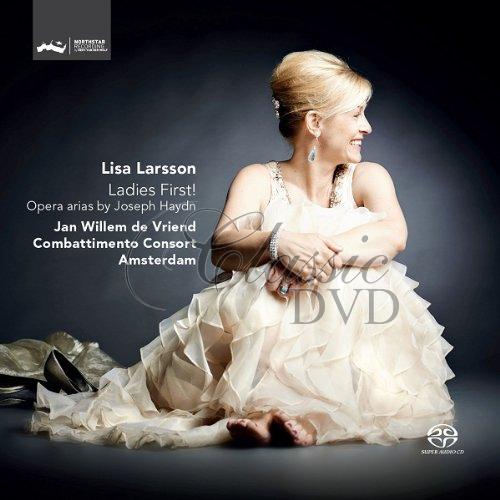 LISA LARSSON: LADIES FIRST - OPERA ARIAS BY JOSEPH HAYDN. (SACD)