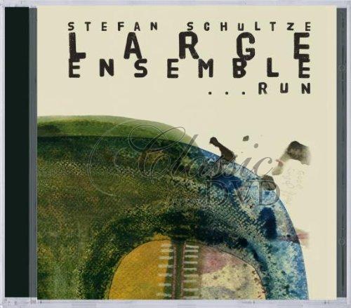 STEFAN SCHULTZE: LARGE ENSEMBLE - RUN. (CD)