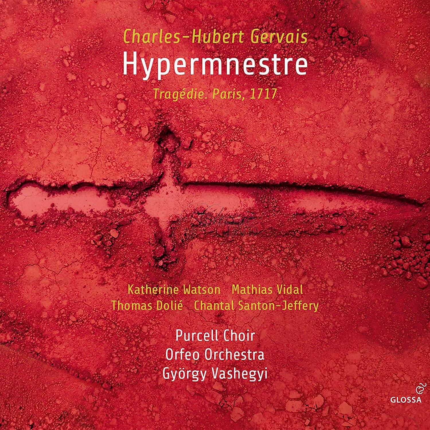 CHARLES-HUBERT GERVAIS Hypermnestre. Purcell Choir (2CD)