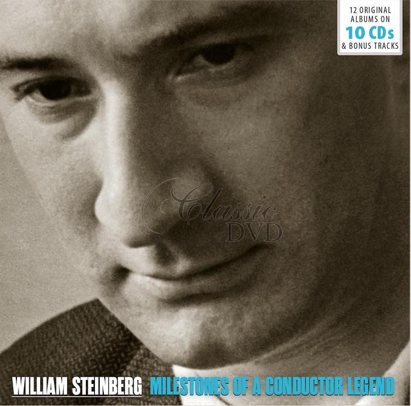 WILLIAM STEINBERG Milestones of a Conductor Legend (10CD)
