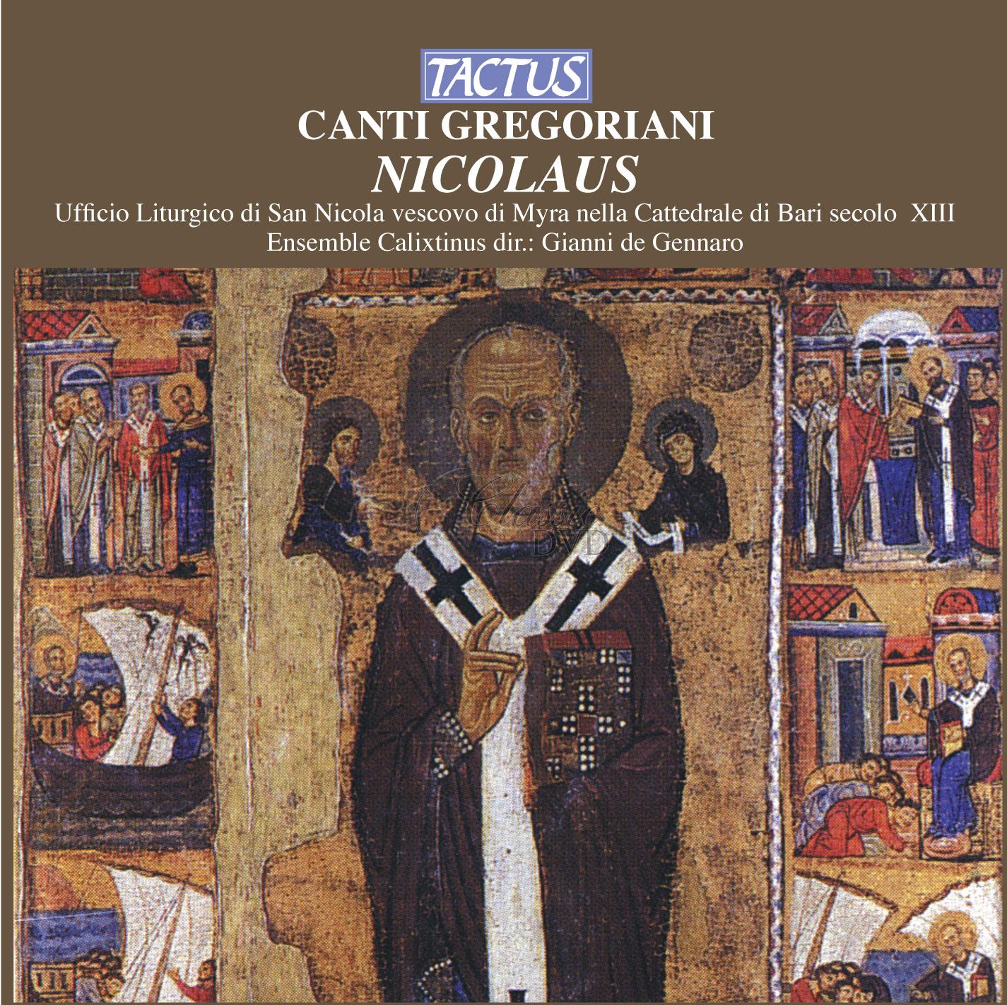 Canto Gregoriano – Ufficio Liturgico di San Nicola vescovo di Myra nella Cattedrale di Bari, sec. XIII (CD)