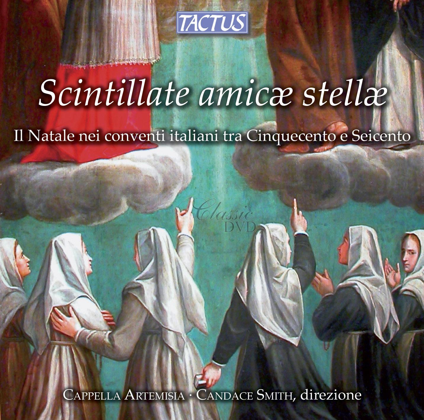 Scintillate amicæ stellæ – Christmas in the Convents of 16th- and 17th-Century Italy (CD)