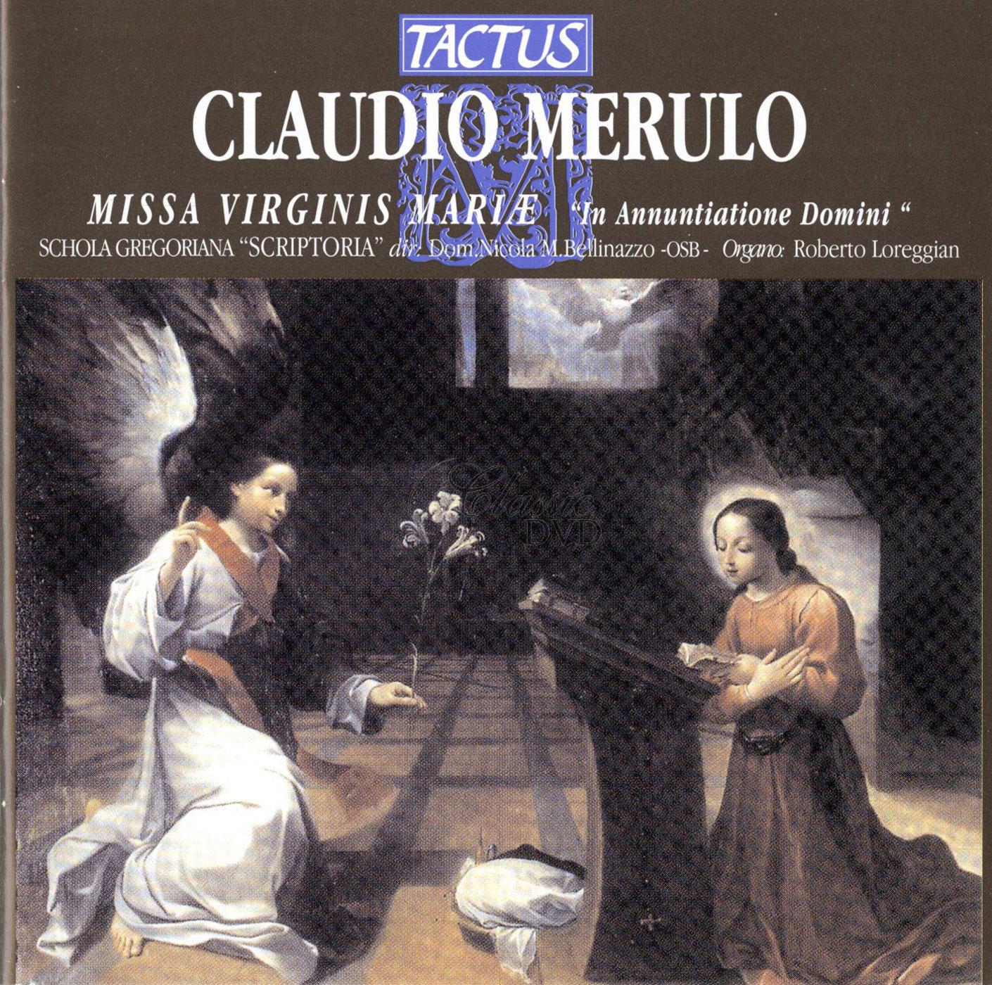 Claudio Merulo - Missa Virginis Mariæ In Annuntiatione Domini (CD)