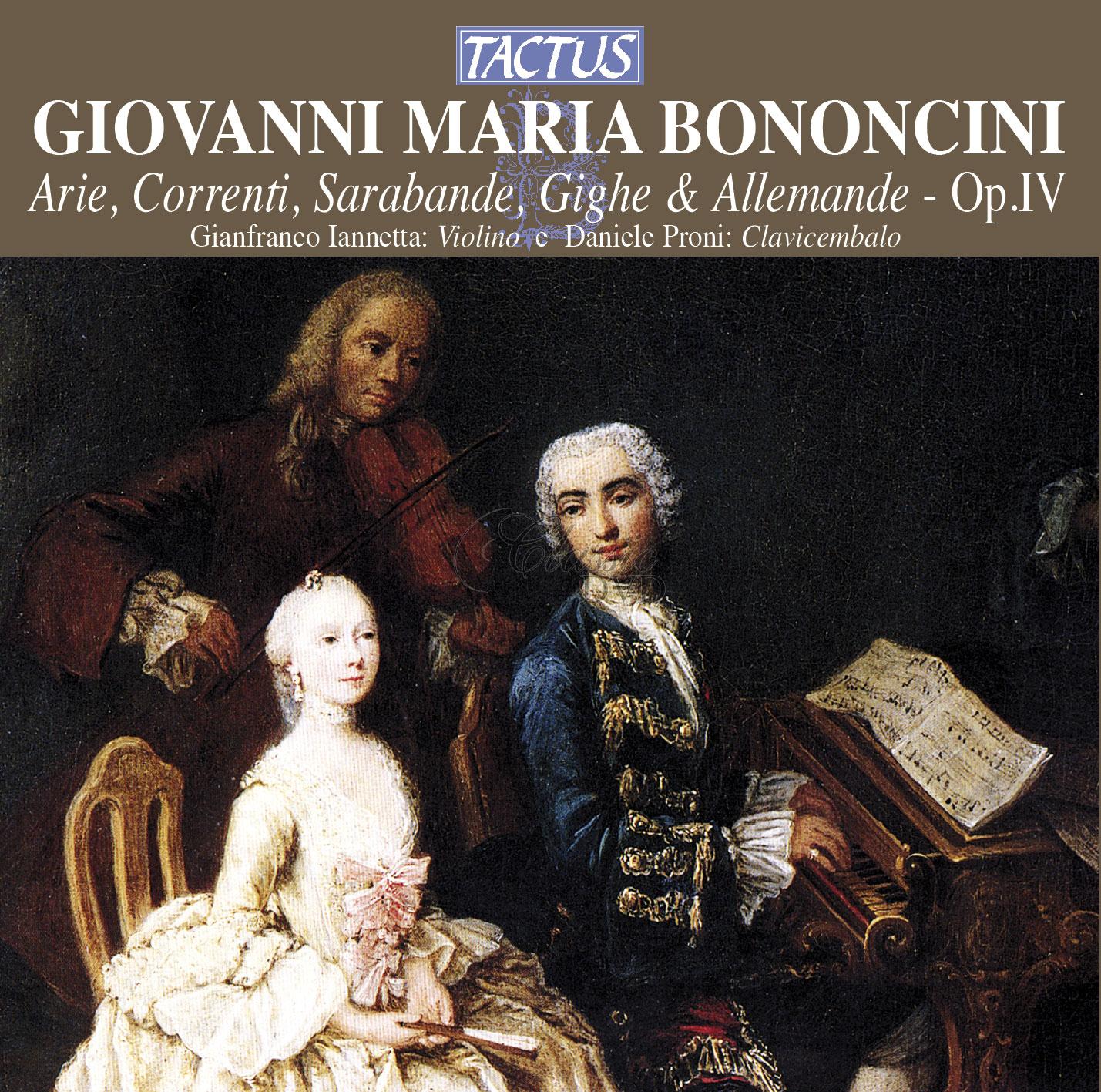 Bononcini, Giovanni Maria - Arie, Correnti, Sarabande, Gighe & Allemande, Opera Quarta (CD)