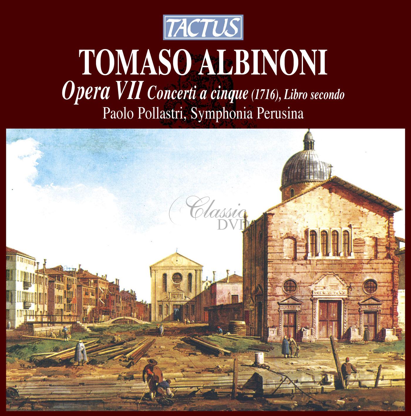 ALBINONI TOMASO Concerti a cinque Op. VII, 1716 (parte seconda) (CD)