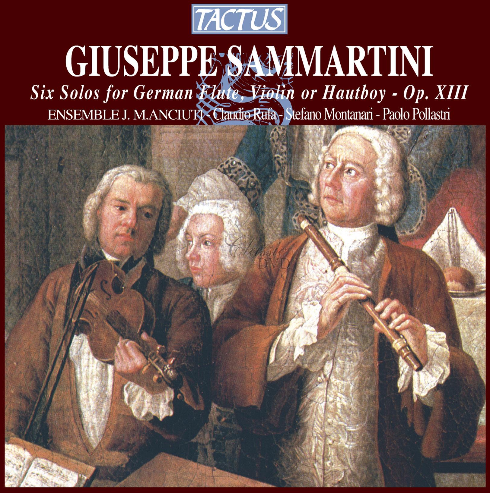 SAMMARTINI GIUSEPPE Six Solos for German Flute, Violin or Hautboy Op. XIII (CD)