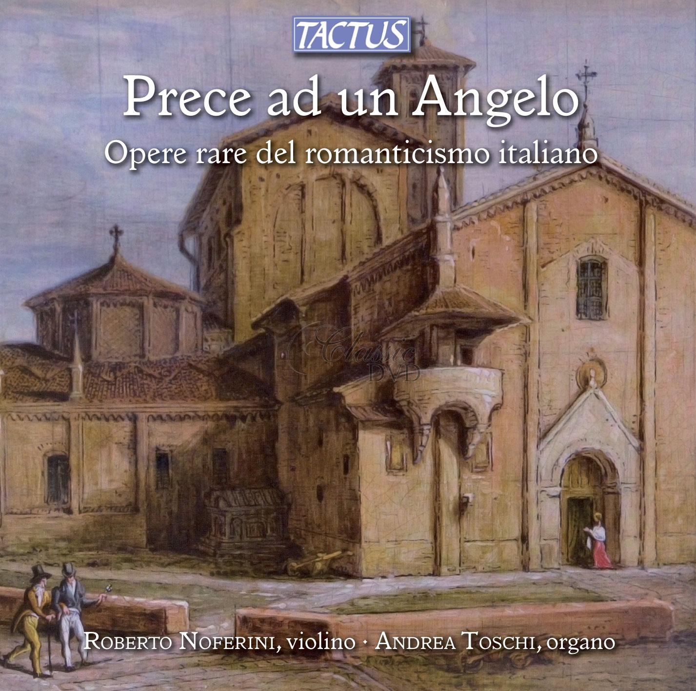 Prece ad un Angelo – Rare Works of Italian Romanticism (CD)