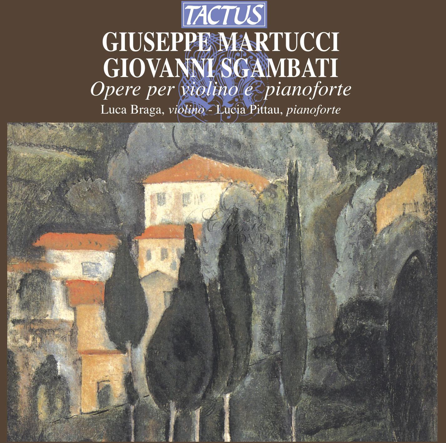 MARTUCCI – SGAMBATI Works for Violin and Piano (CD)