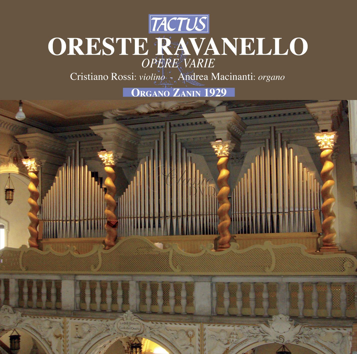 Ravanello, Oreste - Organ Works – Violin and Organ Works (CD)