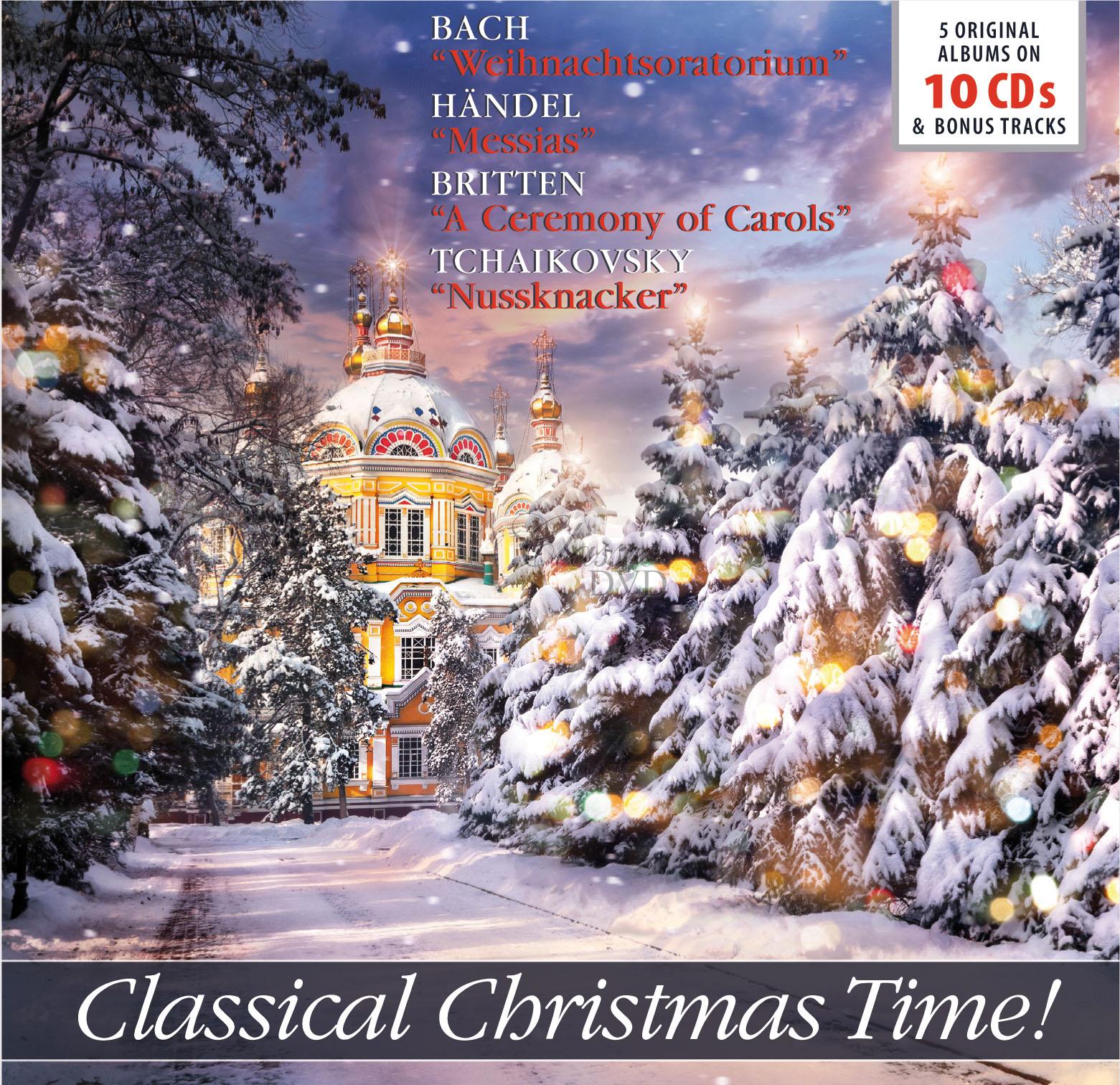 Classical Christmas Time / Bach - Christmas Oratorio, Handel - Messiah, Britten - Ceremony of Carols, Tchaikovsky - Nutcracker (10CD)