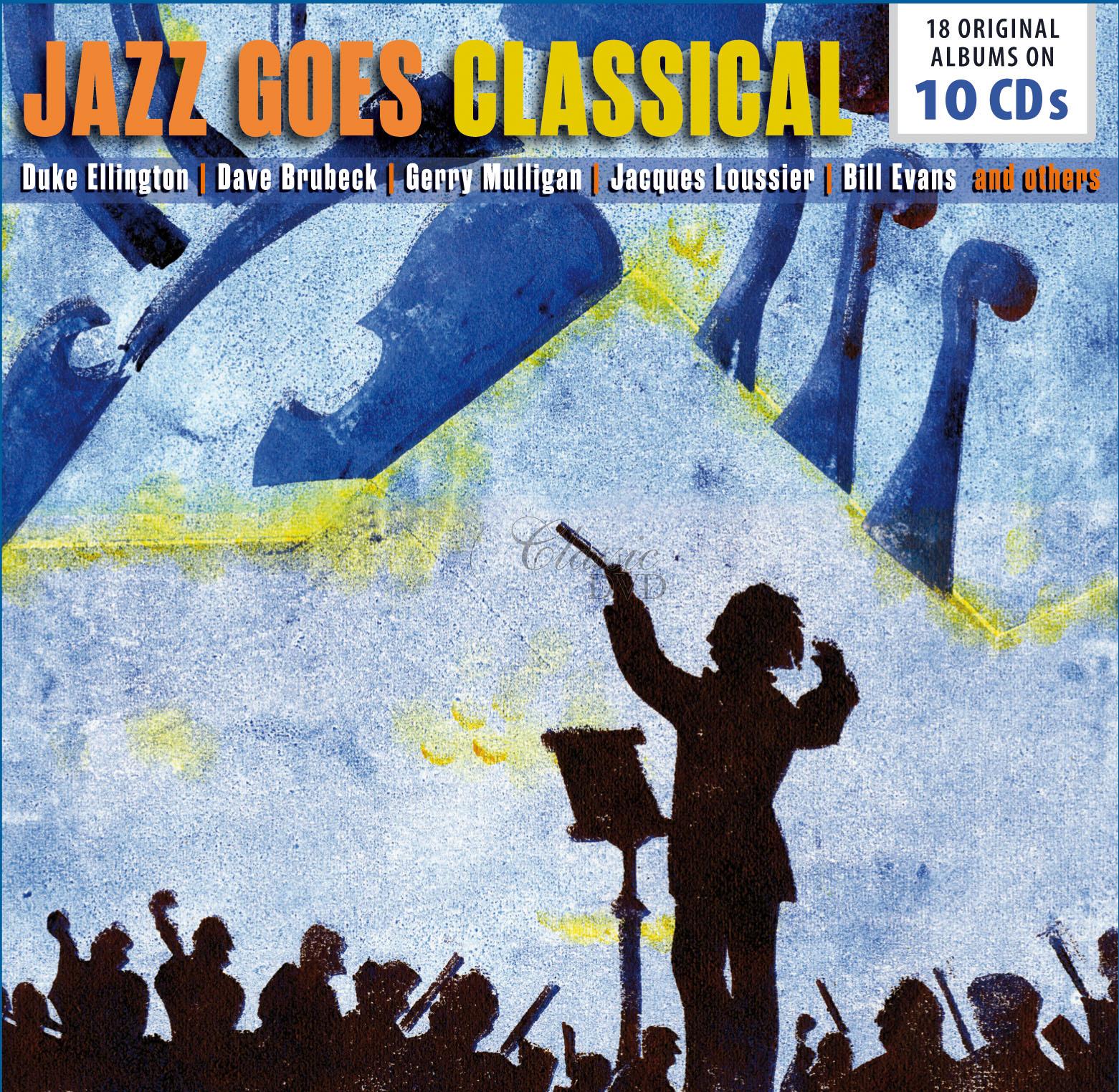 Jazz Goes Classical - 18 Original Albums (10CD)