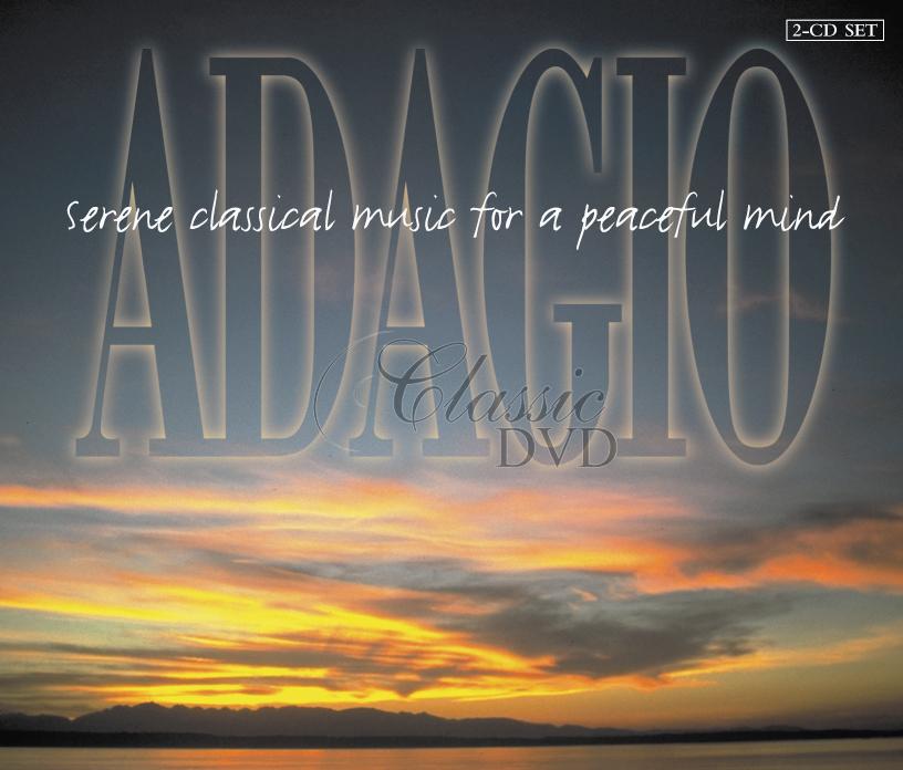 Adagio - Serene Classical Music For A Peaceful Mind (2CD)