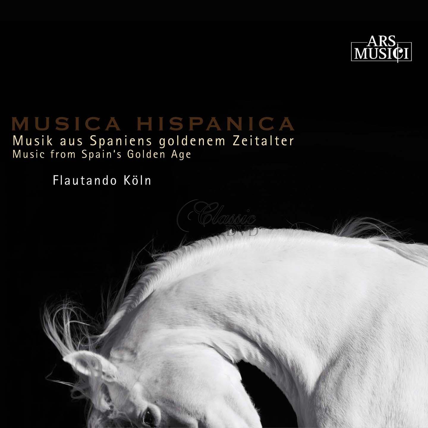Musica Hispanica - Music From Spain's Golden Age (CD)