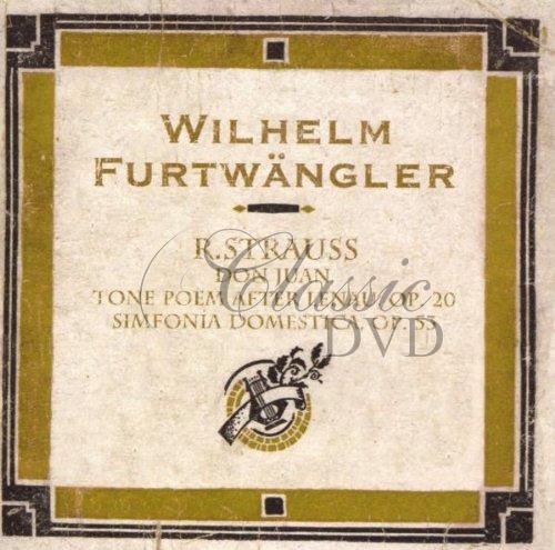 Wilhelm Furtwängler: Richard Strauss - Don Juan, Tone Poem After Lenau, Op.20 / Simfonia Domestica, Op.53 (CD)