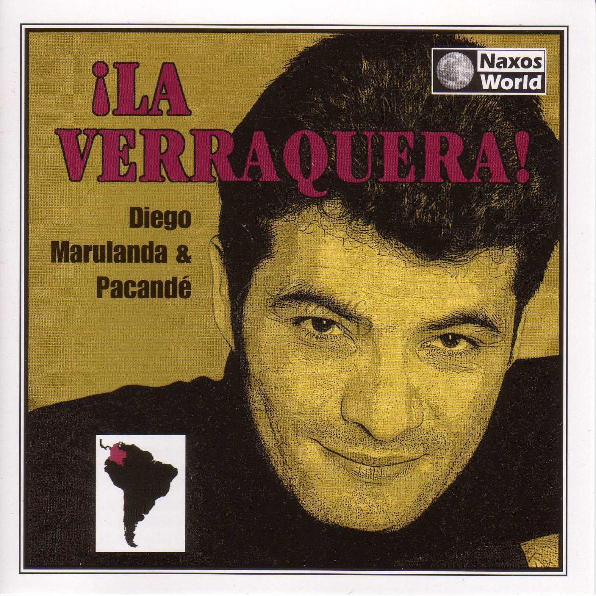 Diego Marulanda and Pacande: La Verraquera! - Colombia (CD)