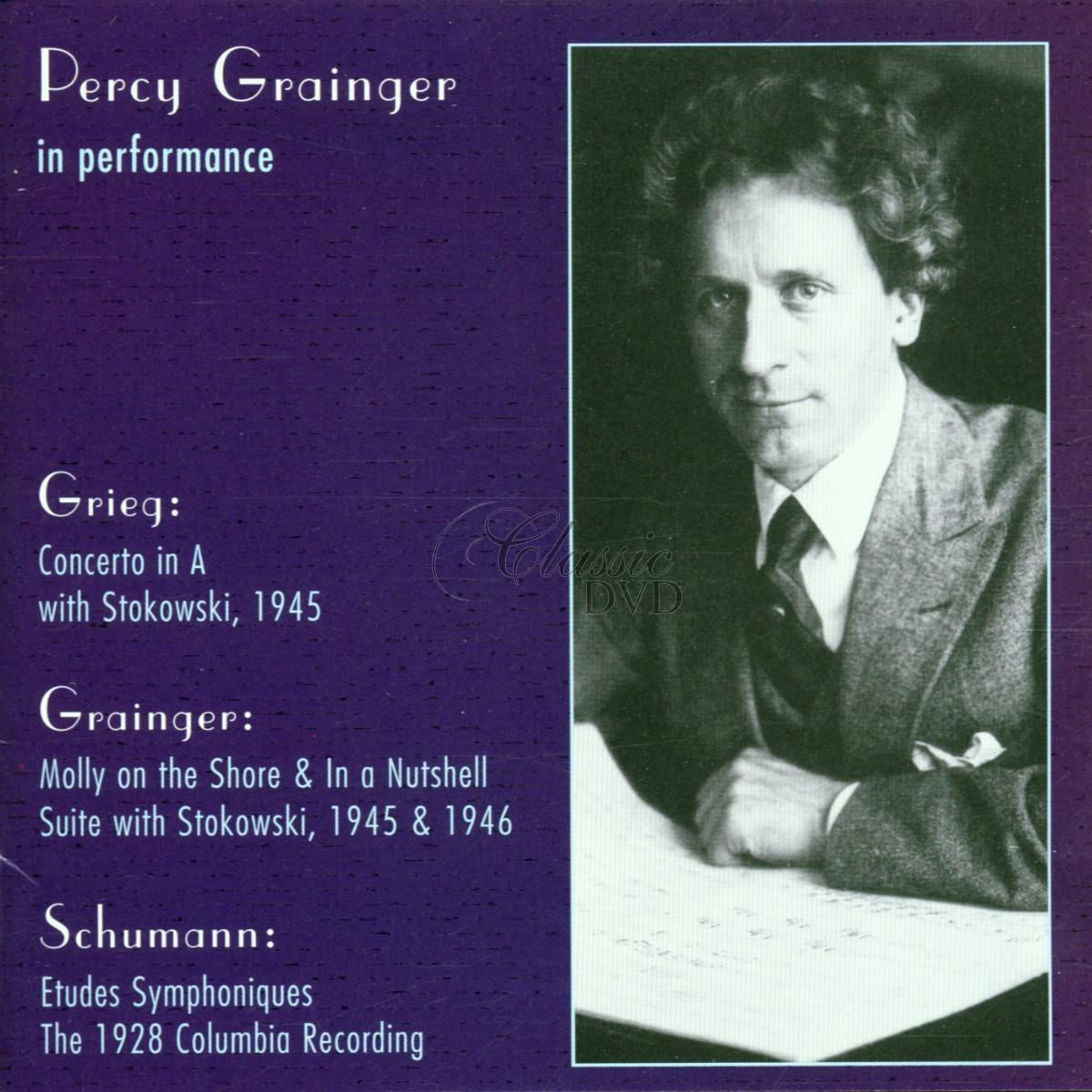 Percy Grainger in Performance - Grieg, Schumann (CD)