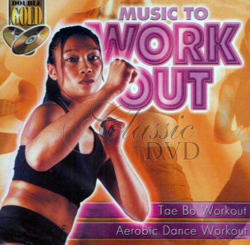 MUSIC TO WORK OUT: Tae Bo / Aerobic Dance (2CD)