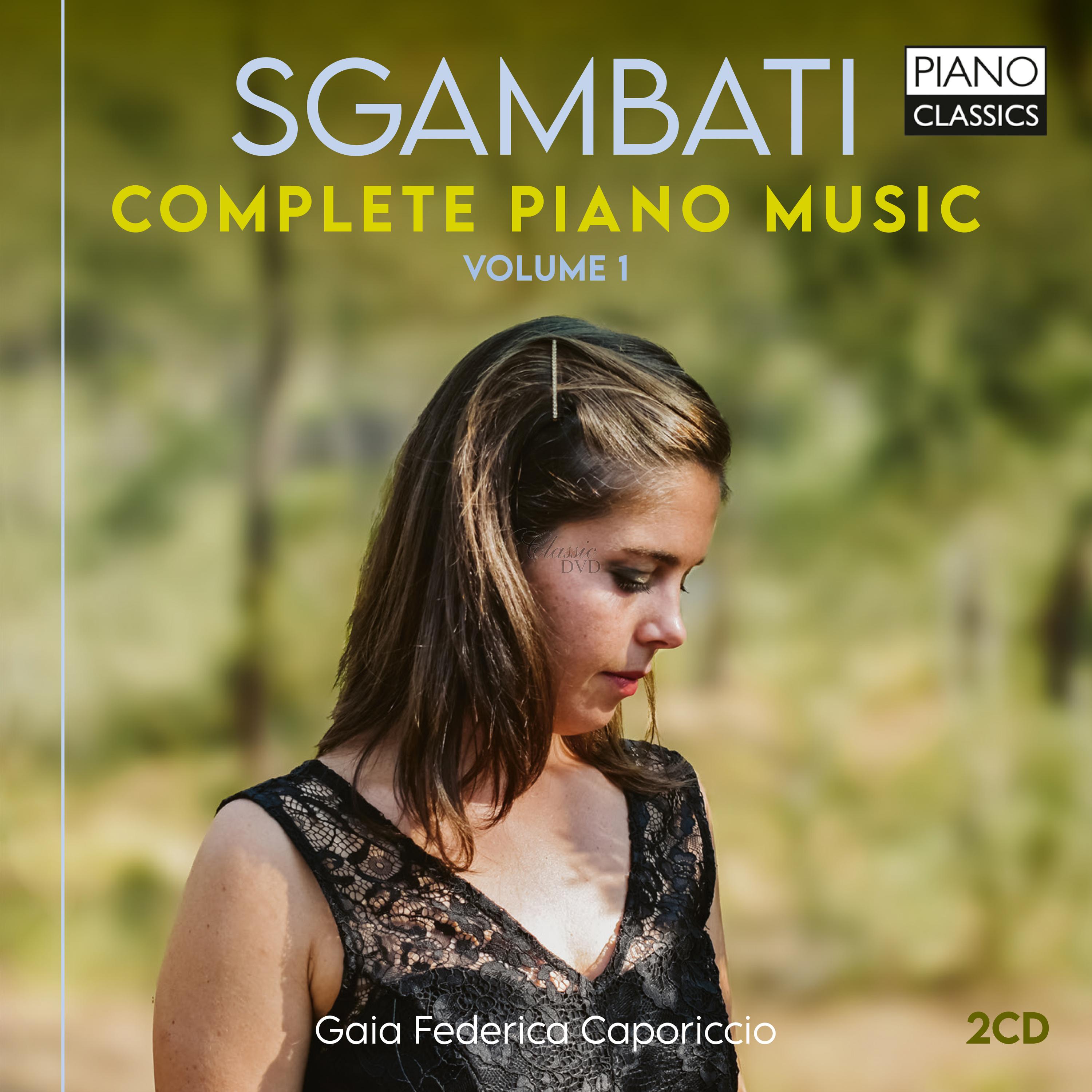 Sgambati: Complete Piano Music Vol.1 (2CD)