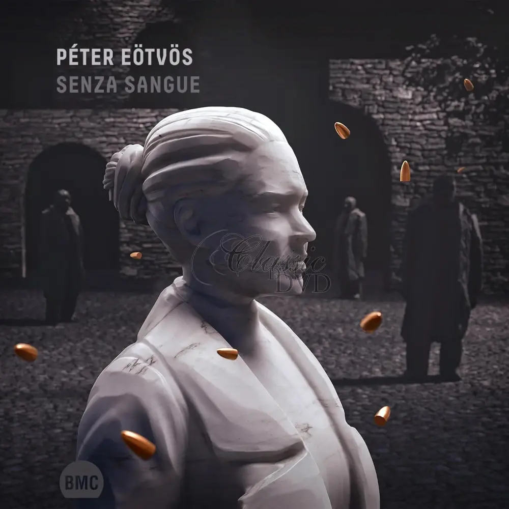 Peter Eötvös: Senza Sangue (CD)
