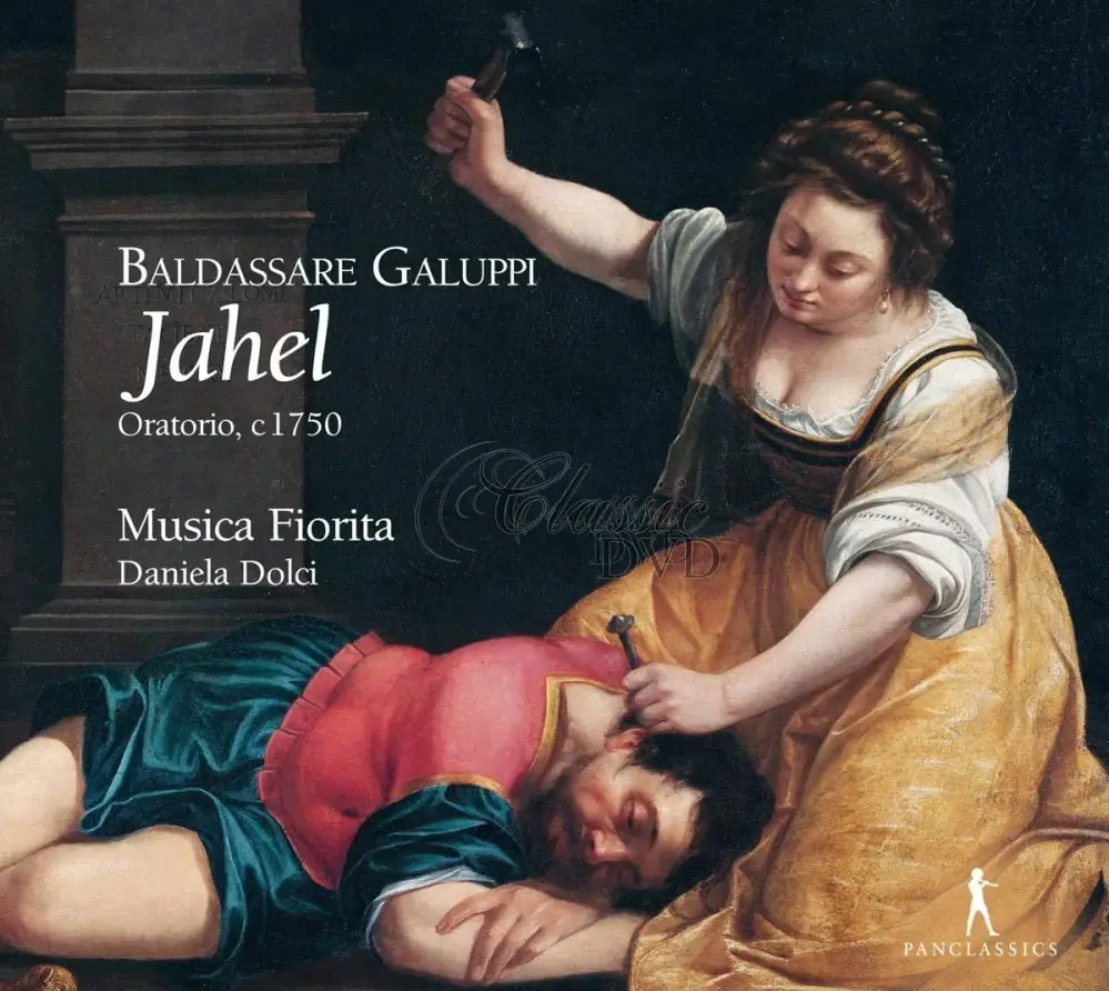 Baldassare Galuppi: Jahel - Oratorio, San Lazzaro dei Mendicanti (2CD)